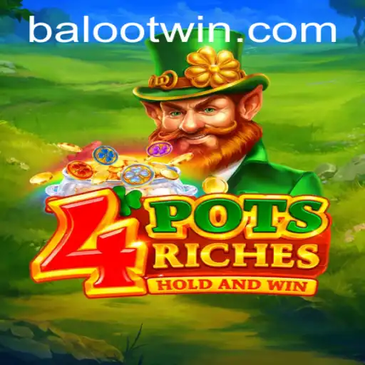 Exploring the Fascinating World of 4potsriches and Baloot